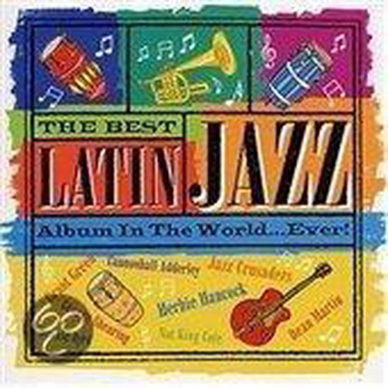 Best Latin Jazz Album in the World...Ever!, various artists CD (album