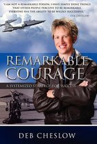 Remarkable Courage