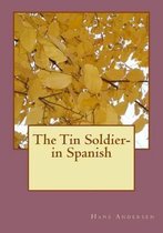 The Tin Soldier- in Spanish