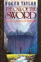 The Chronicles of Hawklan 1 - The Call of the Sword
