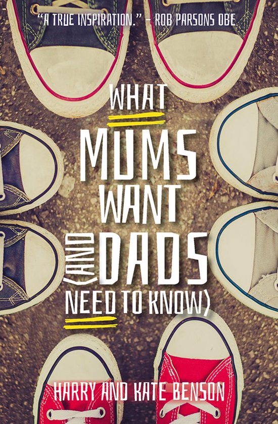What Mums Want (and Dads Need to Know) - cover