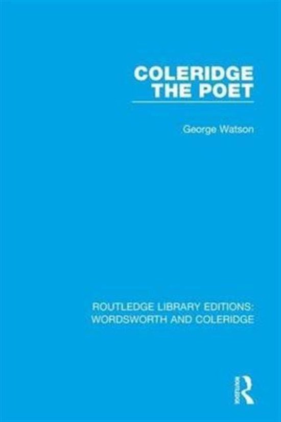 Coleridge the Poet 9781138672048 Watson Boeken