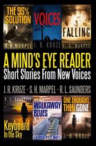 Short Story Fiction Anthology - A Mind's Eye Reader: Stort Stories From New Voices