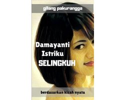 Damayanti Istriku, Selingkuh
