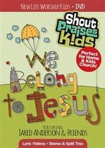 We Belong to Jesus