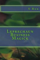 Leprechaun Business Magick