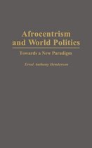 Afrocentrism and World Politics