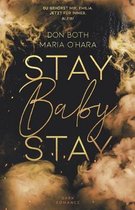 Mason & Emilia- Stay Baby Stay