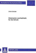 Historische Leichtathletik Fuer Die Schule