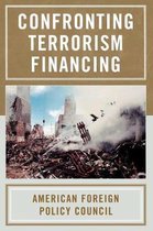 American Foreign Policy Council- Confronting Terrorism Financing