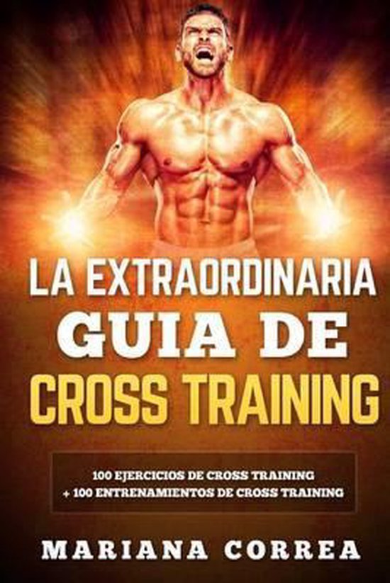 LA EXTRAORDINARIA GUIA De CROSS TRAINING - cover