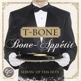 Bone-Appetit: Servin Up Tha Hits