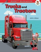 Trucks and Tractors - Mighty Mechanics