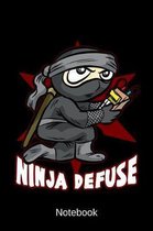 Notebook - Ninja Defuse