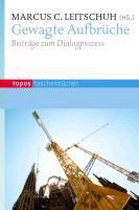 Gewagte Aufbrüche