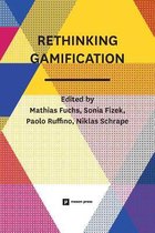 Rethinking Gamification