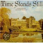 Time Stands Still / Emma Kirby, Anthony Rooley