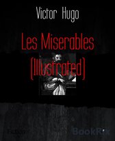Les Miserables (Illustrated)