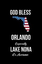 God Bless Orlando Especially Lake Nona it's Awesome
