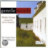 Gentle Words-Shaker Songs