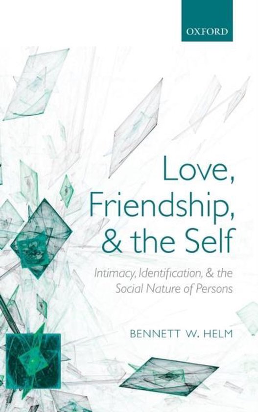 Love, Friendship, and the Self - cover