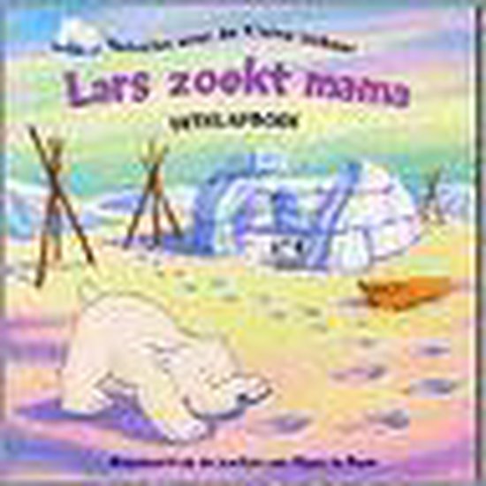 Cover van het boek 'Lars zoekt mama'