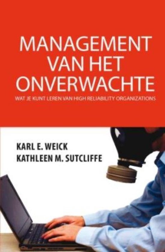 Cover van het boek 'Management van het onverwachte' van K. E. Weick