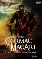 Cormac MacArt 1 - CORMAC MACART, Band 1: DIE NEBEL DES UNTERGANGS