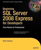 Beginning SQL Server 2008 Express For De