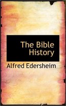 The Bible History