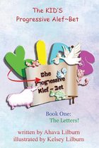 The KID'S Progressive Alef Bet: Book One