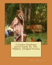 Omslag A Country Gentleman and his Family. By