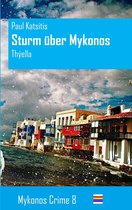 Mykonos Crime 8 - Sturm über Mykonos