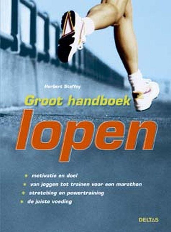 Groot Handboek Lopen - Herbert Steffny | Northernlights300.org