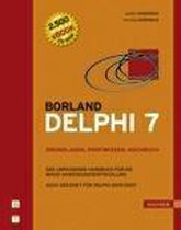 Borland Delphi 7 -- Grundlagen, Profiwissen, Kochbuch