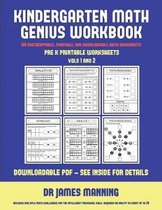 Pre K Printable Worksheets (Kindergarten Math Genius): This book is designed for preschool teachers to challenge more able preschool students