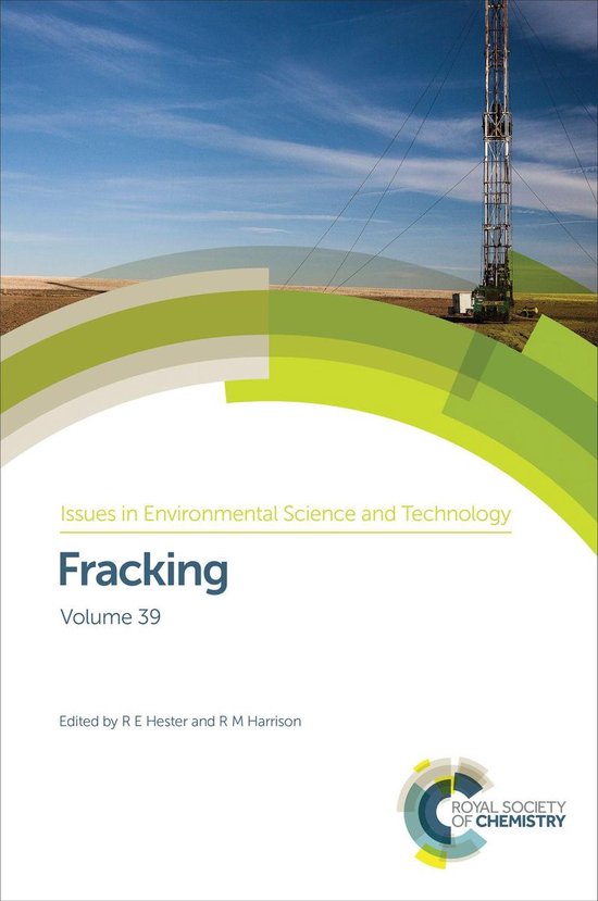 Issues in Environmental Science and Technology 39 - Fracking - cover