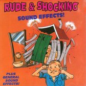 Rude & Shocking Sound Effects