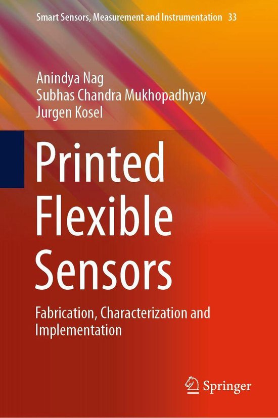Smart Sensors, Measurement and Instrumentation 33 Printed Flexible Sensors (ebook),... bol