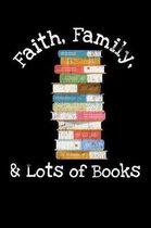 Faith, Family, & Lots of Books