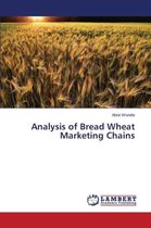 Analysis of Bread Wheat Marketing Chains