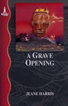 A Grave Opening