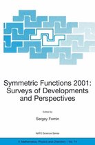 Symmetric Functions 2001: Surveys of Developments and Perspectives: Proceedings of the NATO Advanced Study Instutute on Symmetric Functions 2001