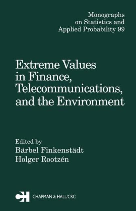 Extreme Values In Finance, Telecommunications, And The Envir ... - cover