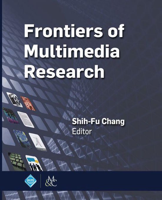 ACM Books - Frontiers of Multimedia Research - cover