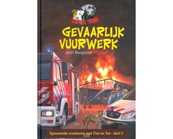 Gevaarlijk vuurwerk (Tim & Tor deel 5)