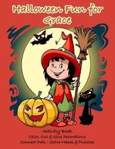 Halloween Fun for Grace Activity Book