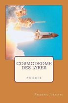 Cosmodrome des lyres