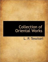 Collection of Oriental Works