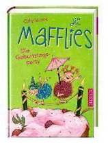 Die Mafflies 02. Die Geburtstagsparty